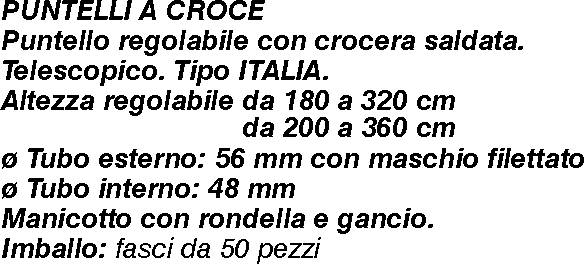 PUNTELLO A CROCE 200x360 - Cod. Interno 81817